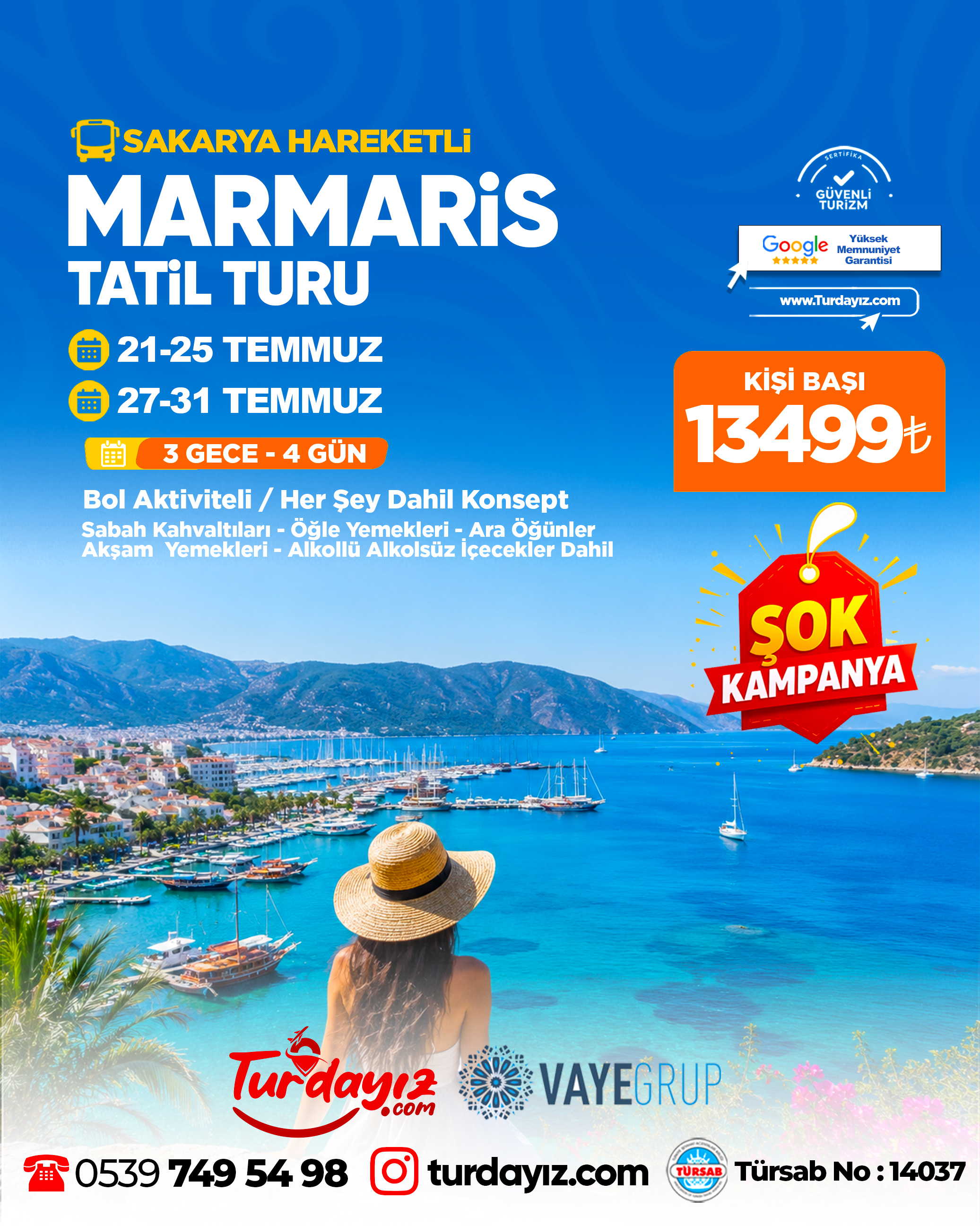 SAKARYA ÇIKIŞLI MARMARİS TATİL TURU 