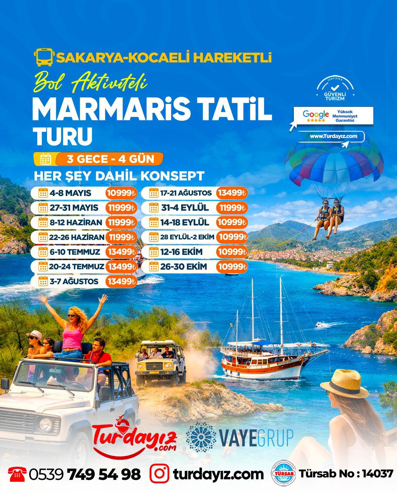 MARMARİS TATİL TURLARI (SEZON BOYU TÜM TARİHLER)