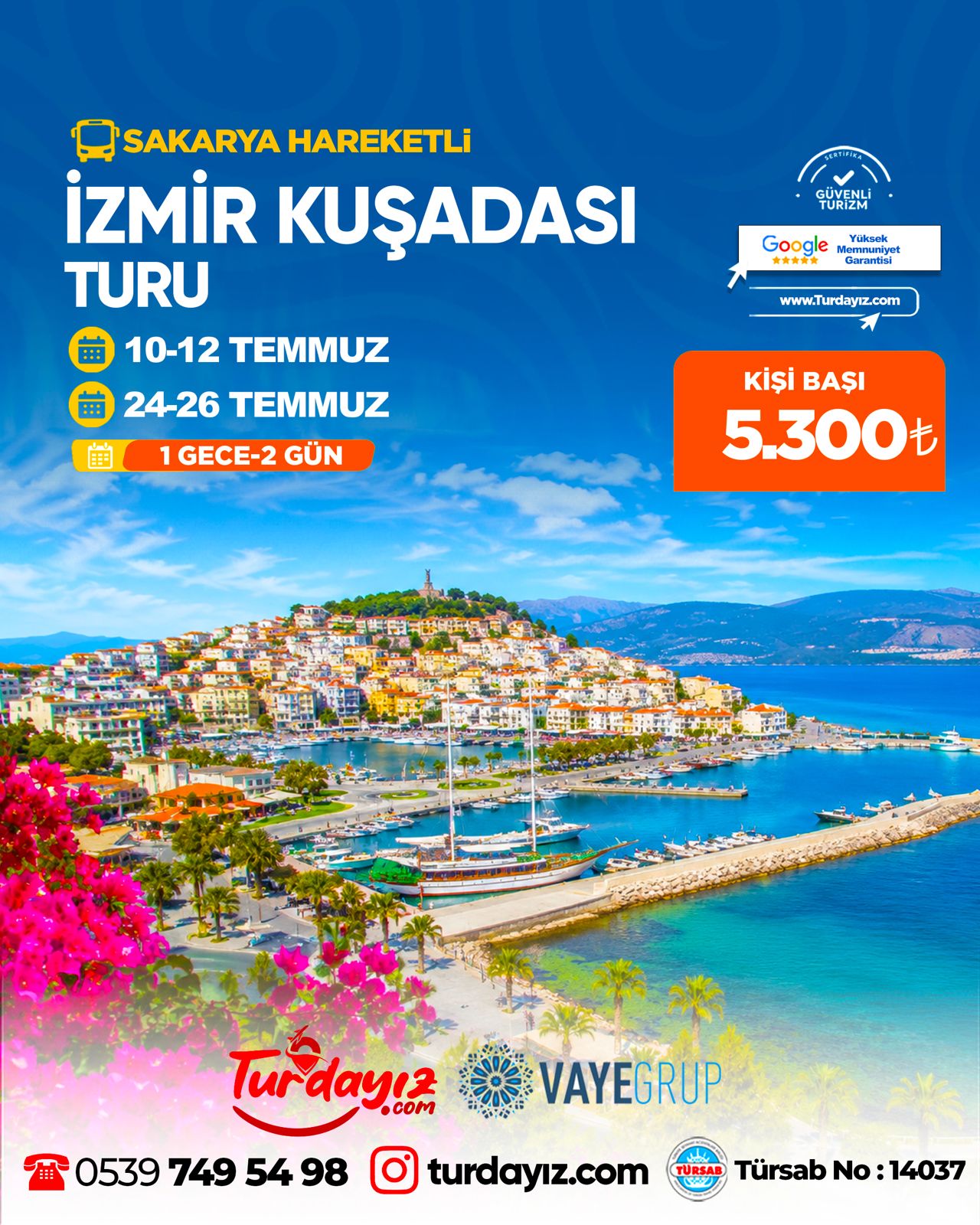 İZMİR KUŞADASI TURU