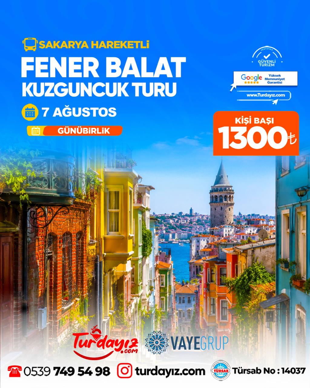 FENER BALAT KUZGUNCUK TURU 